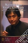 Kazushi Ono, Vitalij Kowaljow. Orchestra e Coro del Maggio Musicale Fiorentino libro