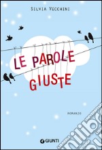 Le parole giuste libro