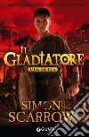 Vendetta. Il gladiatore libro