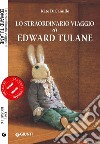 Lo straordinario viaggio di Edward Tulane libro di DiCamillo Kate