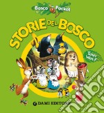 Storie Del Bosco Gdo libro