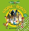 Storie Del Bosco Gdo libro