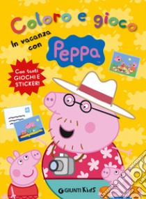 Coloro e gioco in vacanza con Peppa Pig, Silvia D'Achille, Giunti Kids