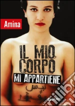 Il mio corpo mi appartiene libro