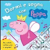 Dormi e sogna con Peppa libro