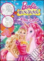 Barbie e il regno segreto. Albo color libro