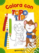 Colora con Topo Tip libro