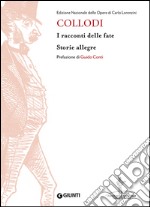 I racconti delle fate. Storie allegre