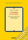 Parafilie e devianza. Psicologia e psicopatologia del comportamento sessuale atipico libro