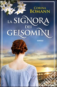 La signora dei gelsomini libro