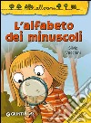 L'alfabeto dei minuscoli libro