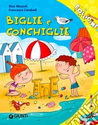 Biglie e conchiglie