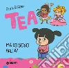 Ma io sono bella? Tea libro