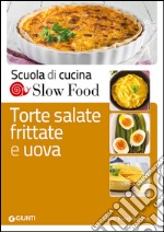 Torte salate, frittate e uova libro