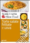 Torte salate, frittate e uova libro di Minerdo B. (cur.) Venturini G. (cur.)