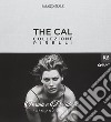 The Cal. Collezione Pirelli. Forma e desiderio. Form and desire. Ediz.italiana libro