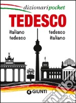 Tedesco. Italiano-tedesco, tedesco-italiano. Ediz. bilingue