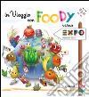 In viaggio con Foody verso Expo libro