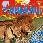 Gli animali. Ediz. a colori libro