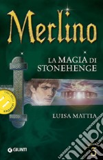 Merlino. La magia di Stonehenge. Vol. 3 libro