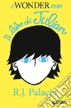 Il libro di Julian. A wonder story libro