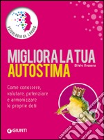 Migliora la tua autostima