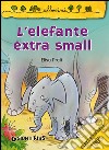 L'elefante extra small libro