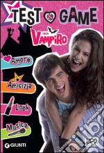 Test & game. Chica Vampiro libro