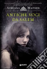 Antiche voci da Salem libro