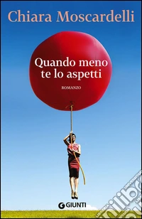 Quando meno te lo aspetti libro
