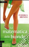 La matematica delle bionde libro