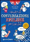 Manuale di conversazione inglese per bambini libro