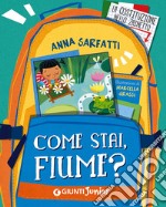 Come stai, fiume? libro