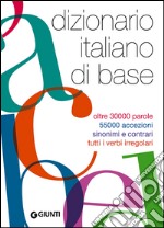 Dizionario italiano di base libro