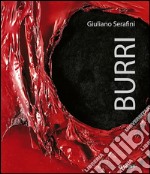 Burri. Ediz. illustrata libro