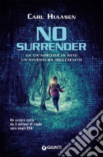 No surrender libro