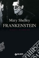 Frankenstein. Ediz. inglese libro