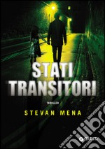 Stati transitori libro