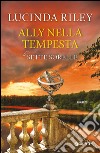 Ally nella tempesta. Le sette sorelle libro