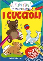 I cuccioli. I puntini da unire e colorare libro