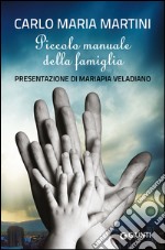 Piccolo manuale della famiglia libro