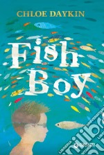 Fish boy libro