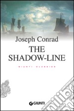 The shadow-line libro