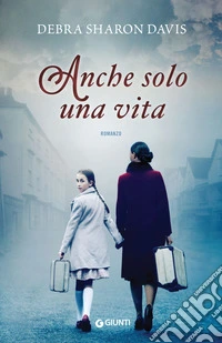 Anche solo una vita