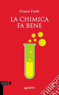 La chimica fa bene libro