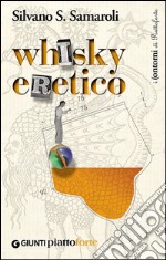 Whisky eretico