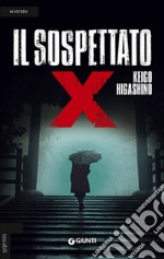 Il sospettato X libro