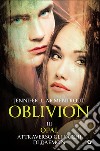 Opal attraverso gli occhi di Daemon. Oblivion. Vol. 3 libro