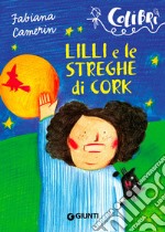 Lilli e le streghe di Cork libro