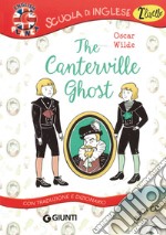 The Canterville ghost. Con traduzione e dizionario. Con CD Audio